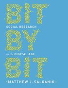 Bit by Bit: Social Research in the Digital age (en Inglés)