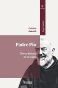 PADRE PIO BREVE HISTORIA DE UN SANTO 5 (en Castellano)