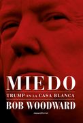 Miedo. Trump en la Casa Blanca (in Spanish)