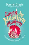 L? Gen, die M? Dchen Glauben (in German)