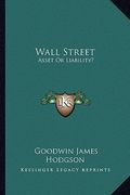 wall street: asset or liability?