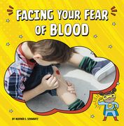 Facing Your Fear of Blood (en Inglés)