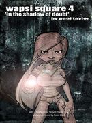 Wapsi Square 4 'in the Shadow of Doubt' (en Inglés)