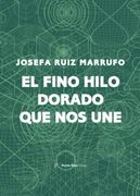 El Fino Hilo Dorado que nos une