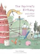The Squirrel's Birthday and Other Parties (en Inglés)