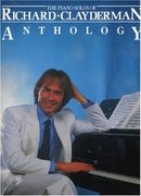 The Piano Solos of Richard Clayderman. Anthology