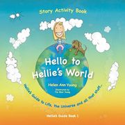 Hello to Hellie's World (en Inglés)