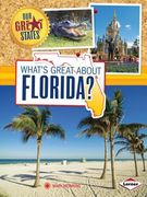 What's Great about Florida? (en Inglés)