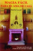 Magia facil para el ama de casa (La Otra Magia)