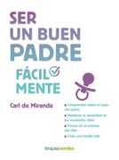 Ser un Buen Padre Facilmente (in Spanish)