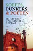 Soefi's, punkers & poëten: een christen op reis door de islam