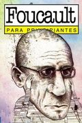 Foucault Para Principiantes