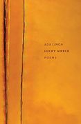 Lucky Wreck: Poems (en Inglés)