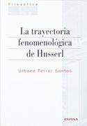 La Trayectoria Fenomenologica de Husserl