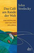 Das Café am Rande der Welt: Eine Erzählung Über den Sinn des Lebens (en Alemán)