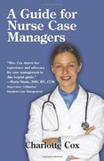 a guide for nurse case managers (en Inglés)