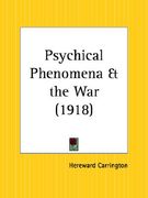 psychical phenomena & the war 1918
