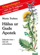 Hälsa ur Guds Apotek. Schwedische Ausgabe (en Sueco)