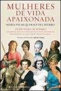 Mulheres de Vida Apaixonada (en Portugués)