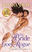 The Bride Goes Rogue (The Fifth Avenue Rebels, 3) (en Inglés)