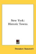 new york: historic towns