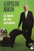 Hora de los sensatos, la