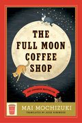The Full Moon Coffee Shop (en Inglés)