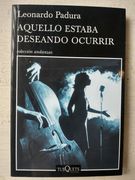 Aquello Estaba Deseando Ocurrir (in Spanish)