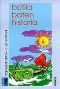 Botila Baten Historia (en Euskera)