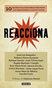 Reacciona.10 Razones Actuar Frente Crisis Economica,politica