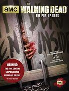 The Walking Dead: The Pop-Up Book (en Inglés)