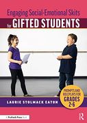 Engaging Social-Emotional Skits for Gifted Students: Prompts and Roleplays for Grades 2-6 (en Inglés)