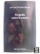 Un Jardin Contra la Muerte