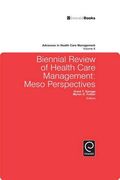 biennial review of health care management,meso perspectives