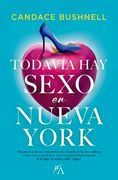 Todavia Hay Sexo En Nueva York
