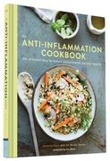 The Anti-Inflammation Cookbook: The Delicious Way to Reduce Inflammation and Stay Healthy (en Inglés)