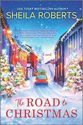 The Road to Christmas: A Sweet Holiday Romance Novel (en Inglés)