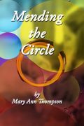 Mending the Circle (en Inglés)