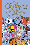 The Olympics: A Very Peculiar History(tm) (en Inglés)