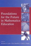 foundations for the future in mathematics education