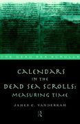 calendars in the dead sea scrolls: measuring time (en Inglés)