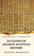Outlines of Ancient Egyptian History
