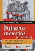 Futuros Inciertos Revisitados (in Spanish)
