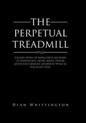 The Perpetual Treadmill: Encased within the bureaucratic machinery of homelessness, mental health, criminal justice and substance use services