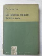 La plantas magicas (in Spanish)