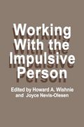 Working with the Impulsive Person (en Inglés)