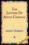 the letters of anton chekhov