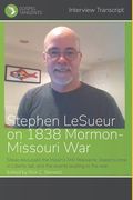 Stephen LeSueur on 1838 Mormon-Missouri War (en Inglés)