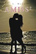Amiss 2 (en Inglés)