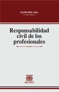 RESPONSABILIDAD CIVIL DE LOS PROFECIONALES (in Spanish)